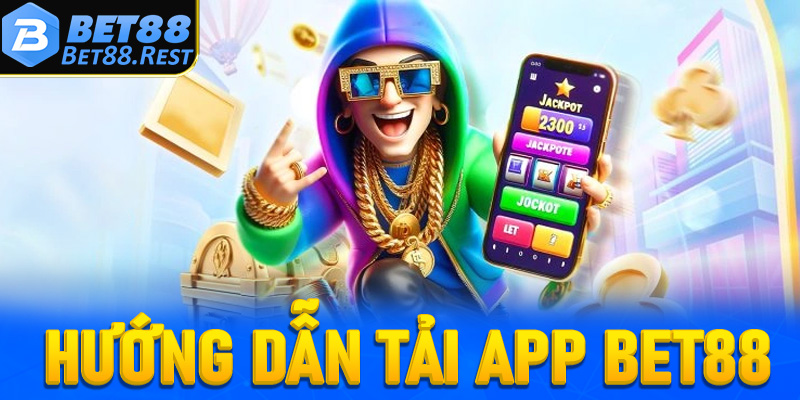 Tải app Bet88
