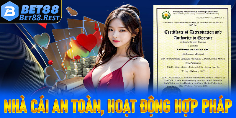 Nhà cái cá cược an toàn, hoạt động hợp pháp không lo dính dáng tới pháp luật
